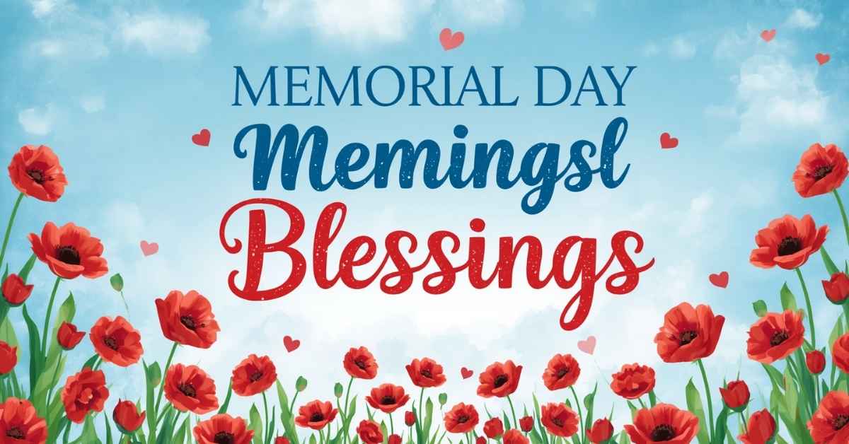 Memorial Day Blessings